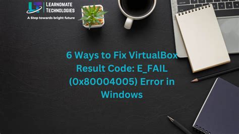 Fix VirtualBox Result Code: E.
